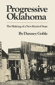 Progressive Oklahoma, Goble Danney