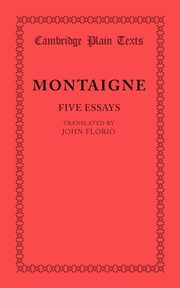 Five Essays, Montaigne