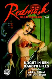 Redmask Pulp Magazin No. 3, Gruner Axel M.