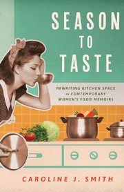 Season to Taste, Smith Caroline J