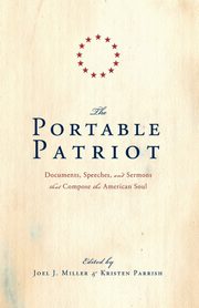 The Portable Patriot, Miller Joel