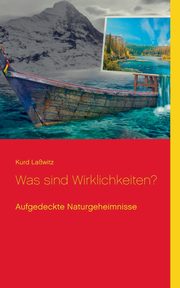 Was sind Wirklichkeiten?, Lawitz Kurd