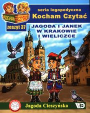 Kocham Czyta Zeszyt 37 Jagoda i Janek w Krakowie i Wieliczce, Cieszyska Jagoda