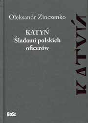 Katy ladami polskich oficerw, Zinczenko Oeksandr