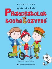 Przedszkolak kocha czyta Elementarz, Bala Agnieszka