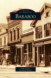 ksiazka tytu: Baraboo autor: Sauk County Historical Society