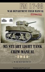 M5 Stuart Light Tank Crew Manual, Department War