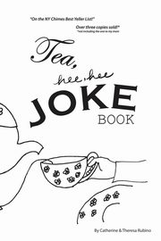 Tea Hee Hee Joke Book, Rubino Catherine