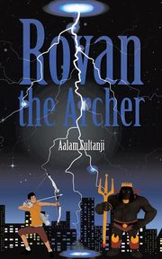 Rovan the Archer, Sultanji Aalam