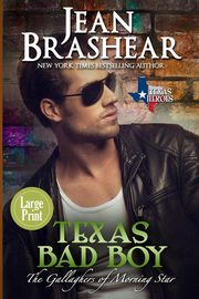 Texas Bad Boy (Large Print Edition), Brashear Jean