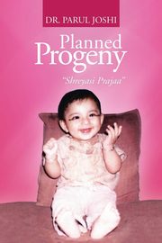 Planned Progeny, Joshi Dr Parul