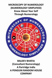 Microscopy of Numerology, Bhatia Baldev