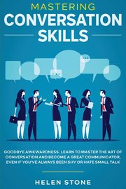 Mastering Conversation Skills, Woods Gareth