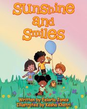 Sunshine and Smiles, Jones Eeloria