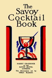The Savoy Cocktail Book, Craddock Harry