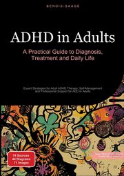 ksiazka tytu: ADHD in Adults autor: Saage - English Bendis A. I.