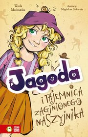 Jagoda i tajemnica zaginionego naszyjnika, Michoska Wiola