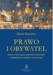 Prawo i obywatel, Wsowicz Marek