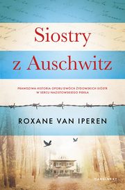 Siostry z Auschwitz, Iperen Roxane