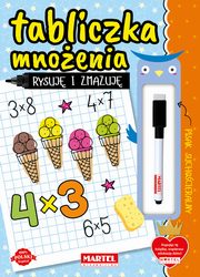 Rysuj i zmazuj. Tabliczka mnoenia z flamastrem, Natasza Korpik