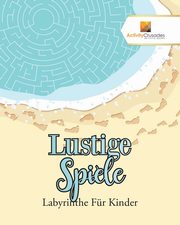 Lustige Spiele, Activity Crusades