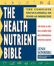 Health Nutrient Bible, Sonberg Lynn