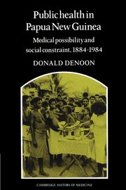 Public Health in Papua New Guinea, Denoon Donald