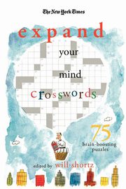 The New York Times Expand Your Mind Crosswords, 
