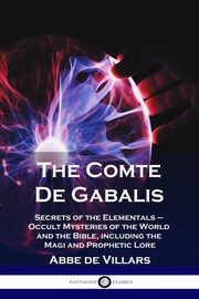 The Comte De Gabalis, Villars Abbe de