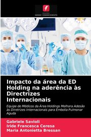 Impacto da rea da ED Holding na ader?ncia ?s Directrizes Internacionais, Savioli Gabriele