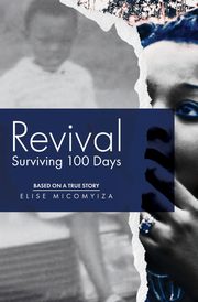 Revival, Micomyiza Elise