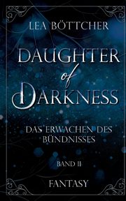 Daughter of Darkness, Bttcher Lea
