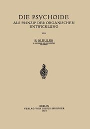 Die Psychoide, Bleuler Eugen