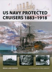 US Navy Protected Cruisers 1883-1918, Herder Brian Lane