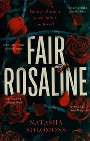Fair Rosaline, Solomons Natasha