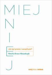 Miej Mniej, Kraus-Kowalczyk Natalia