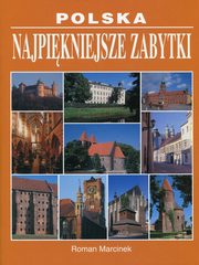 ksiazka tytu: Polska Najpikniejsze zabytki autor: Marcinek Roman