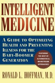 Intelligent Medicine, Hoffman Ronald L.