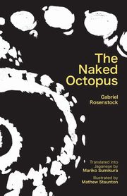 The Naked Octopus, Rosenstock Gabriel