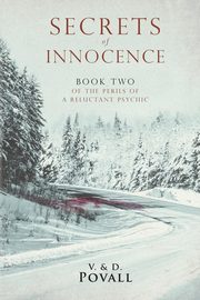 Secrets of Innocence, Povall V. & D.
