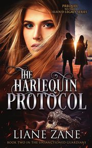 The Harlequin Protocol, Zane Liane