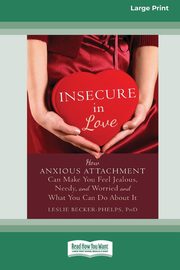 Insecure in Love, Becker-Phelps Leslie