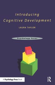 Introducing Cognitive Development, Taylor Laura