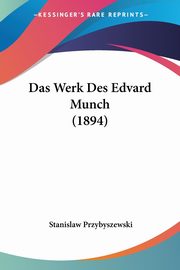 ksiazka tytu: Das Werk Des Edvard Munch (1894) autor: 