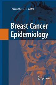 Breast Cancer Epidemiology, 