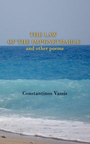 The Law of the Impenetrable, Vassis Constantinos