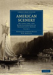 American Scenery, Willis Nathaniel Parker