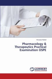 Pharmacology & Therapeutics Practical Examination OSPE, Raheel Rizwana