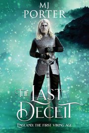 The Last Deceit, Porter MJ