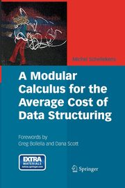 A Modular Calculus for the Average Cost of Data Structuring, Schellekens Michel